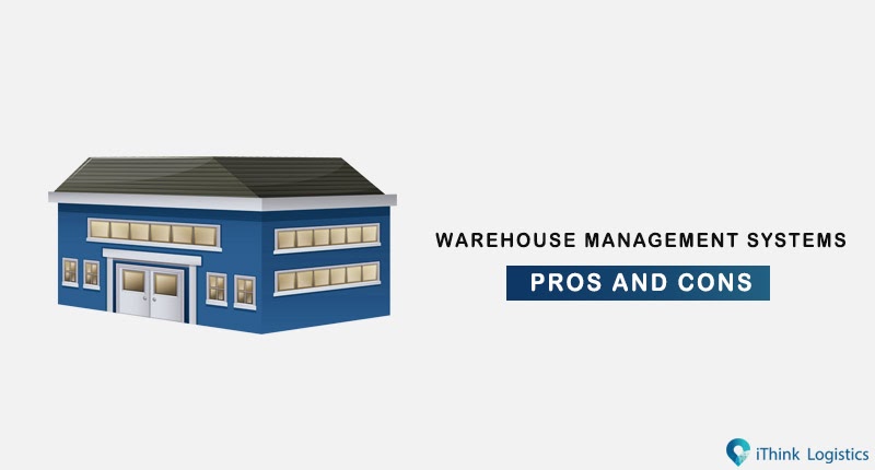 warehouse management system pros and cons